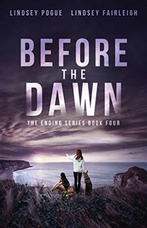 Before The Dawn de Lindsey Fairleigh