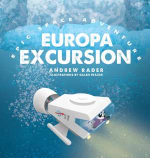 Europa Excursion de Andrew Rader