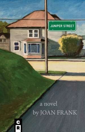 Juniper Street de Joan Frank