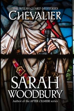 Chevalier de Sarah Woodbury