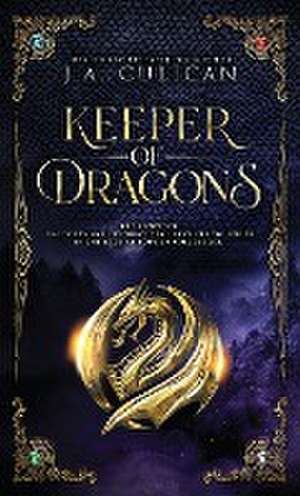 Keeper of Dragons de J. A. Culican