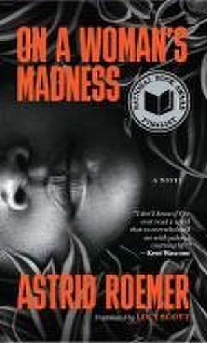 On a Woman's Madness de Astrid Roemer