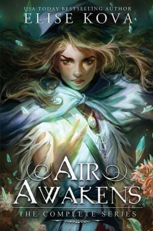 Air Awakens de Elise Kova