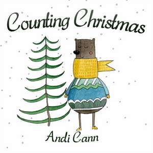 Counting Christmas de Andi Cann