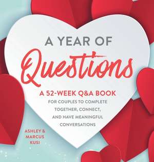 A Year of Questions de Ashley Kusi