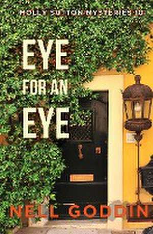 Eye for an Eye de Nell Goddin