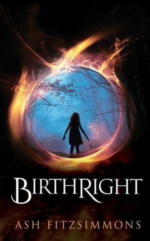 Birthright: Stranger Magics, Book Ten de Ash Fitzsimmons