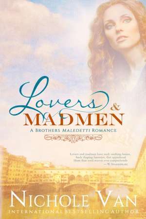 van, N: LOVERS & MADMEN de Lovers and Madmen