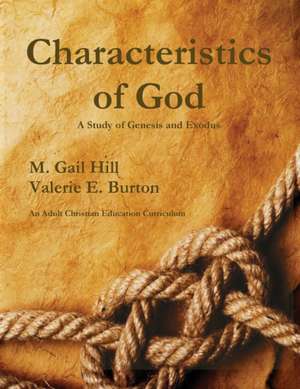 Characteristics of God de Gail Hill