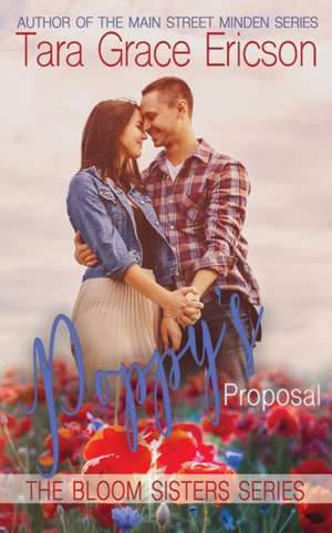 Poppy's Proposal de Tara Grace Ericson