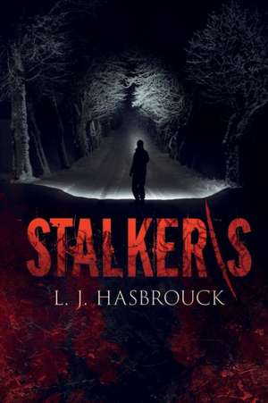 Stalker/s de L. J. Hasbrouck