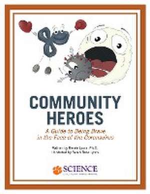 Community Heroes de Renée Lyons