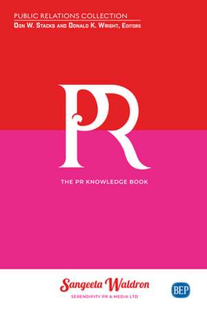 The PR Knowledge Book de Sangeeta Waldron