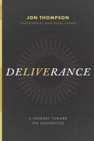 Deliverance de Jon Thompson