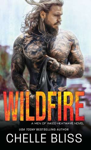 Wildfire de Chelle Bliss