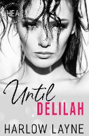 Until Delilah de Harlow Layne