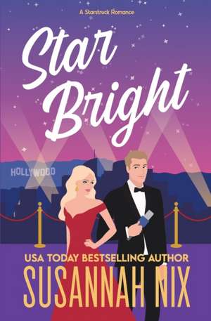 Star Bright de Susannah Nix