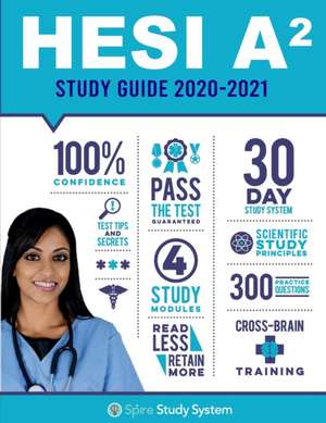 HESI A2 Study Guide de Spire Study System