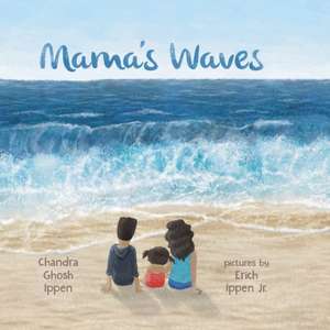 Mama's Waves de Chandra Ghosh Ippen