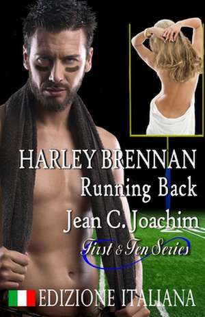 Harley Brennan, Running Back (Edizione Italiana) de Jean C. Joachim