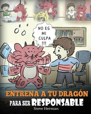 Entrena a tu Dragón para ser Responsable de Steve Herman