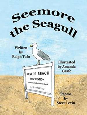 Seemore the Seagull de Ralph Tufo