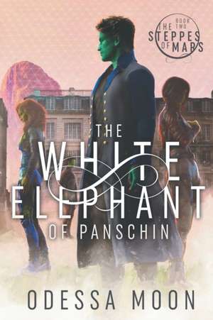 The White Elephant of Panschin de Odessa Moon