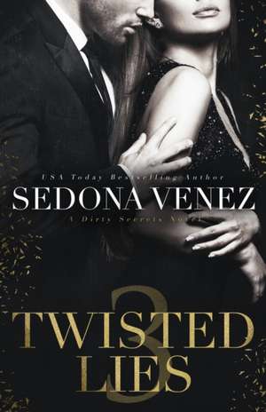 Twisted Lies 3 de Sedona Venez