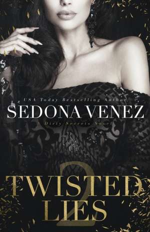 Twisted Lies 2 de Sedona Venez