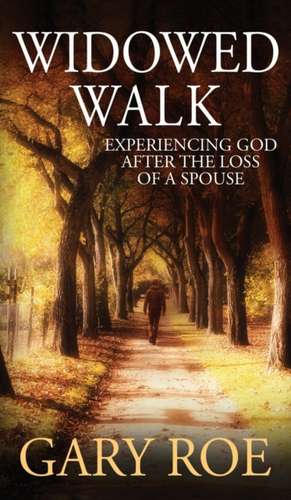 Widowed Walk de Gary Roe