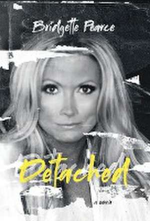 Detached de Bridgette Pearce