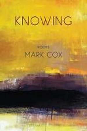 Knowing de Mark Cox