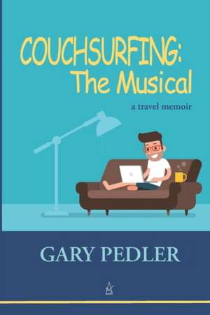 COUCHSURFING de Gary Pedler