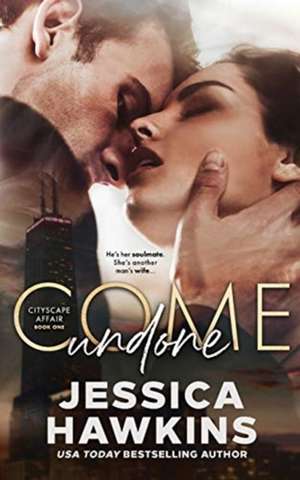 Come Undone de Jessica Hawkins