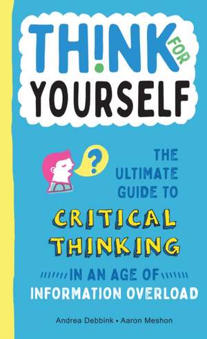 Think for Yourself de Andrea Debbink