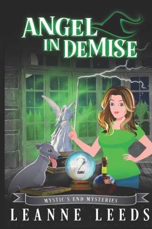 Angel in Demise de Leanne Leeds