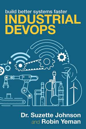 Industrial DevOps de Suzette Johnson