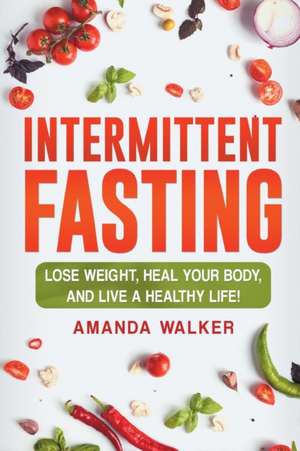 Intermittent Fasting de Amanda Walker