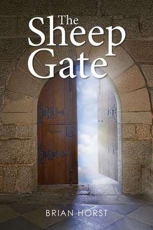 The Sheep Gate de Brian Horst