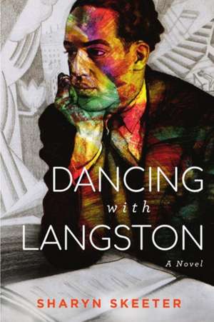 Dancing with Langston de Sharyn Skeeter