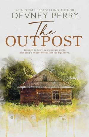 The Outpost de Devney Perry