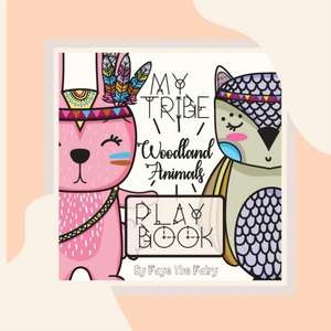 MY TRIBE; WOODLAND ANIMALS PLAY BOOK [Paperback Teacher Edition] de Faye The Fairy