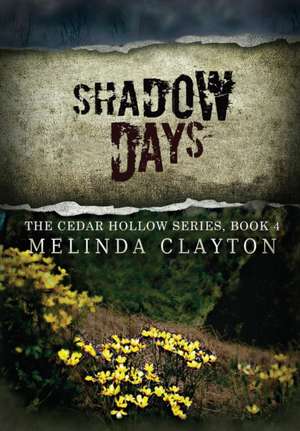 Shadow Days de Melinda Clayton