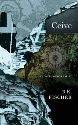 Ceive de B. K. Fischer