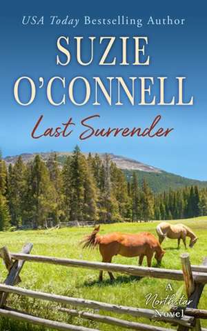 Last Surrender de Suzie O'Connell