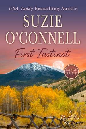 First Instinct de Suzie O'Connell