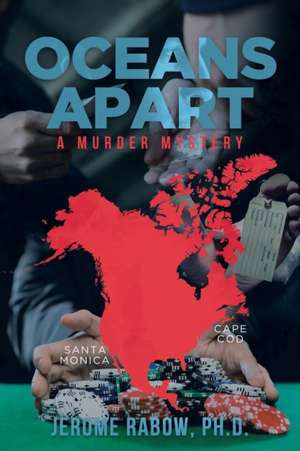 Oceans Apart de Jerome Rabow