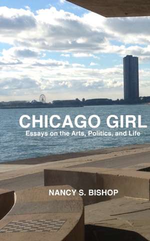 Chicago Girl de Nancy S Bishop