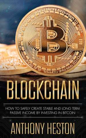 Blockchain de Anthony Heston