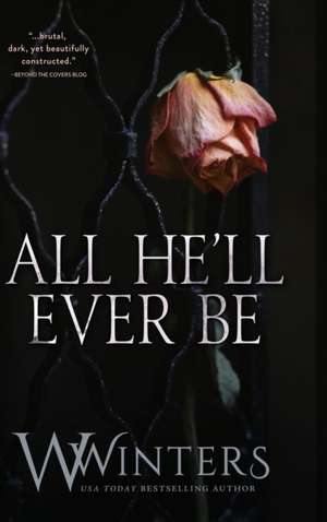 All He'll Ever Be de W. Winters